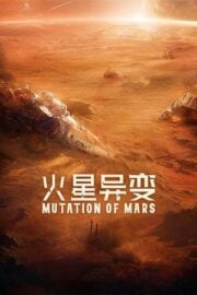 Mutation on Mars en iyi film izle