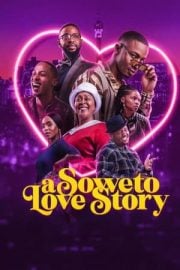 A Soweto Love Story online film izle